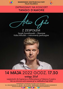 Koncert Artura Gotza "Tango D'Amore" w WCK Falenica