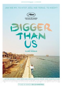Bigger than us