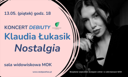 Klaudia Łukasik "Nostalgia"
