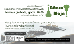 Gitara moja - koncert finałowy na zakończenie warsztatów gitarowych
