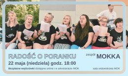 Radość o poranku w wyk. zespołu Mokka