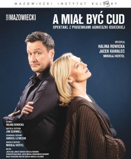 A miał być cud