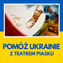 Voucher Teatr Piasku 999 zł - POMOC DLA UKRAINY