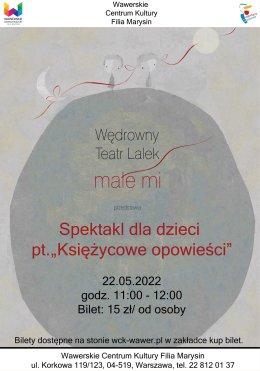 Spektakl "Księżycowe opowieści" w Filii Marysin