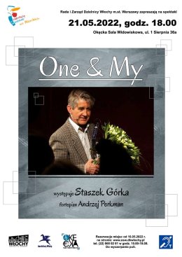 Spektakl „One & My!”