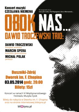 Koncert muzyki Czesława Niemena "OBOK NAS..."