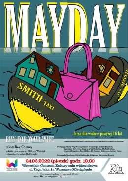 Mayday - spektakl w WCK