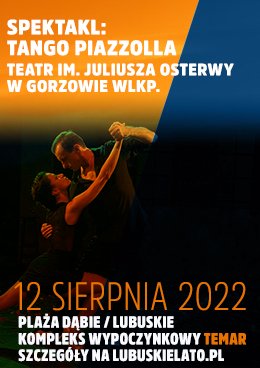 Plakat Tango Piazzolla -Teatr im. J. Osterwy w Gorzowie Wlkp. 70328