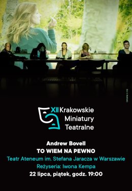 XII KMT: To wiem na pewno – Teatr Ateneum w Warszawie