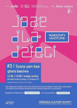 Jazz dla dzieci - #3 | Szarp pan bas | gitara basowa