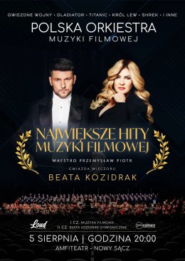Koncert Muzyki Filmowej + Beata Kozidrak Symfonicznie