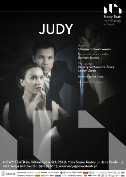 JUDY / Nowy Teatr im. Witkacego w Słupsku
