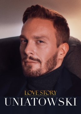 Plakat Sławek Uniatowski - Love Story 112385
