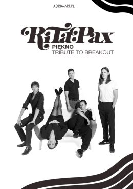 Rita Pax & Paulina Przybysz – Tribute to Breakout