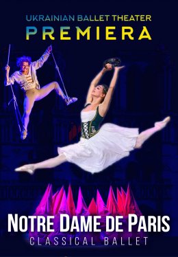 Plakat Ukrainian Ballet Theater - Notre Dame de Paris 119361