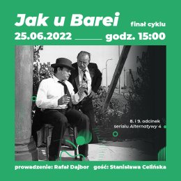 „Jak u Barei” – finał cyklu i spotkanie ze Stanisławą Celińską