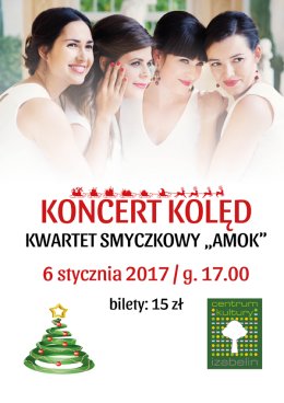 Koncert Kolęd - Kwartet smyczkowy Amok