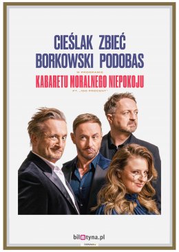 Plakat Kabaret Moralnego Niepokoju - 100 procent (Cieślak, Zbieć, Borkowski, Podobas) 121220