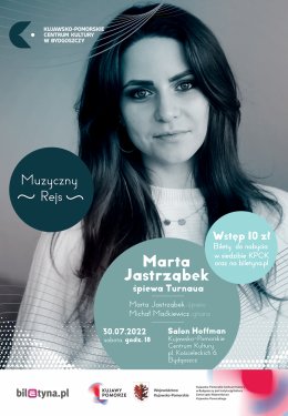 Muzyczny Rejs: Marta Jastrząbek śpiewa Turnaua