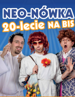 Plakat Kabaret Neo-Nówka - 20-lecie 86779