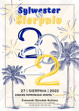 Sylwester w sierpniu