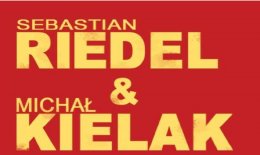 Plakat Sebastian Riedel & Michał Kielak 89473