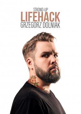 Plakat Grzegorz Dolniak - Lifehack 136290