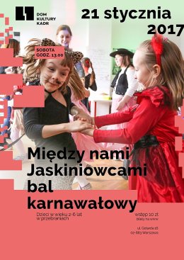 Między nami jaskiniowcami – bal karnawałowy dla dzieci