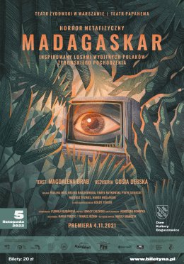 Teatr POLSKA: Madagaskar - Teatr PAPAHEMA i Teatr Żydowski w Warszawie