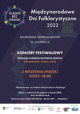 Międzynarodowe Dni Folklorystyczne 2022 - KONCERT FESTIWALOWY