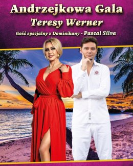 Andrzejkowa Gala Teresy Werner. Gość specjalny z Dominikany - Pascal Silva!