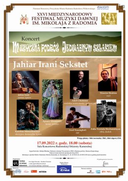 „Muzyczna podróż jedwabnym szlakiem“ –  XXVI Międzynarodowy Festiwal Muzyki Dawnej im. Mikołaja z Radomia