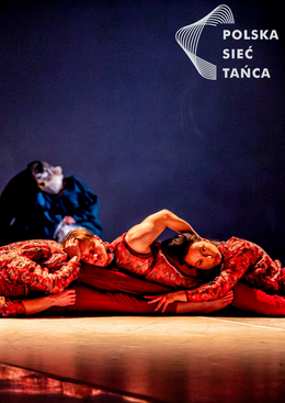 „GEMINI tryptyk” Teatr Rozbark, chor. Anna Piotrowska | POLSKA SIEĆ TAŃCA