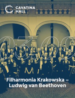 Filharmonia Krakowska – Ludwig van Beethoven
