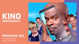 Drogowskazy: projekcja filmu „Nakręcony tata”