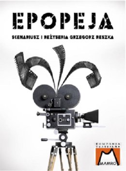 EPOPEJA KOMPANIA TEATRALNA MAMRO