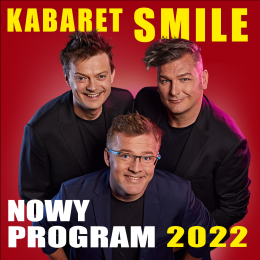 Plakat Kabaret Smile - nowy program 2022 129144