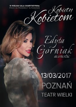 Edyta Górniak - 3. Wielka Gala Kobiety Kobietom