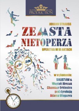 Plakat Johann Strauss - Operetka Zemsta Nietoperza w 3 aktach 97132