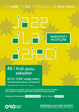 Jazz dla dzieci #6 | Król jazzu | saksofon