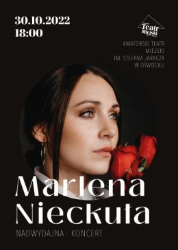 Marlena Nieckuła "Nadwydajna" - Koncert