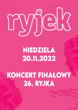26.RYJEK Rybnicka Jesień Kabaretowa - Realizacja dla TELEWIZJI POLSAT „Koncert Finałowy 26. Rybnickiej Jesieni Kabaretowej RYJEK”