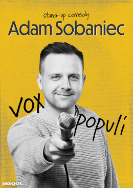 Plakat Adam Sobaniec w programie Vox Populi 100645