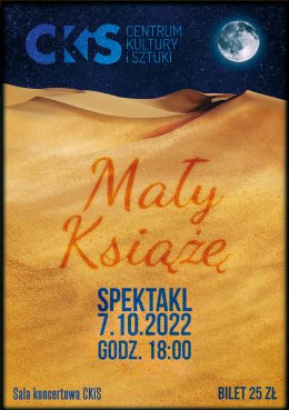 Mały Książe - spektakl familijny