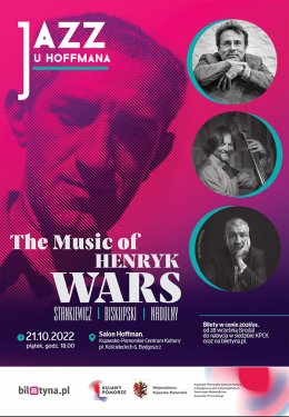 Jazz u Hoffmana: The Music of Henryk Wars (Stankiewicz, Biskupski, Nadolny)
