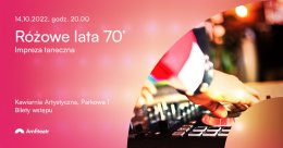Różowe lata 70′ – impreza taneczna
