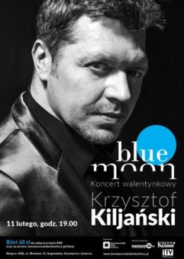 Krzysztof Kiljański - Blue Moon