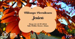 Milonga Piernikowa | Jesień 2022