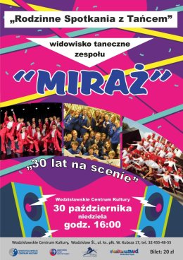 Koncert Zespołu Miraż - Rodzinne Spotkanie z Tańcem
