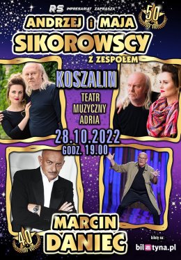 Andrzej Sikorowski i Maja Sikorowska + Marcin Daniec